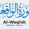 Al-Quran Surat Al Waqiah: Lengkap Arab, Latin dan Terjemah