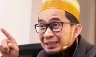 Ustadz Adi Hidayat Terangkan Pentingnya Berdoa Sambil Menyebut Asmaul Husna