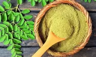 Disebut superfood dan miracle tree, inilah kandungan nutrisi dan 18 manfaat daun kelor untuk kesehatan