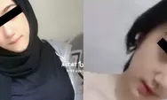 5 Fakta Mencengangkan Terkait Video Viral TiktoK Syakirah, Punya Pacar Pengusaha Sawit, Benakah?