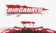 35 Kumpulan Contoh Soal Sejarah Indonesia dengan Tema HUT RI ke 77 Dilengkapi Kunci Jawaban