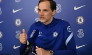 Chelsea versus Manchester United Malam Ini Live SCTV, Thomas Tuchel: Kami Ingin Buktikan Kami Tim Terbaik