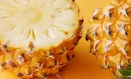 4 Manfaat konsumsi buah nanas untuk kesehatan tubuh anda, yuk disimak!