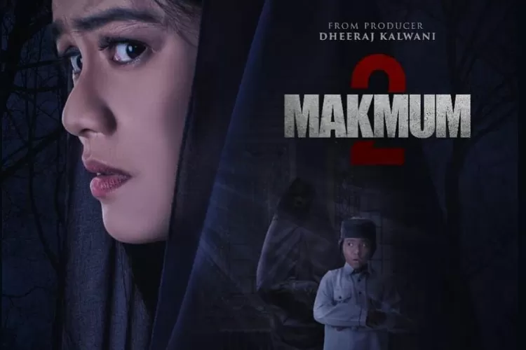 SEGERA TONTON! Link Nonton Film Horor Makmum 2 Legal Full Movie Disini