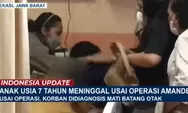Viral bocah meninggal pasca operasi amandel alami mati batang otak, ini dia pendapat dari dokter Dicky Budiman