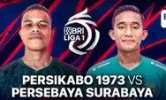 Jadwal Siaran Bola Malam Ini: Persikabo 1973 vs Persebaya Surabaya, Hari Ketiga Liga 1 2022 2023