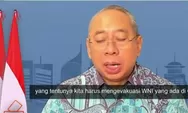 Duta Besar RI siapkan evakuasi WNI, yang ada di Gaza Palestina jika keadaan makin memburuk: Evakuasi ke Mesir