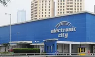 Lulusan SMA Wajib Coba! PT Electronic City Indonesia Tbk Buka Lowongan Kerja Terbaru Penempatan SCBD Jakarta