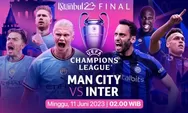 SIARAN LANGSUNG Manchester City vs Inter Milan Liga Champions 2023 di SCTV Bukan NobarTV atau Idn Score