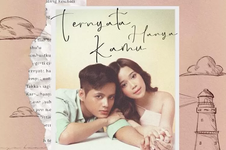 Lirik lagu Ternyata Hanya Kamu dari Stevan Pasaribu dan Brisia Jodie